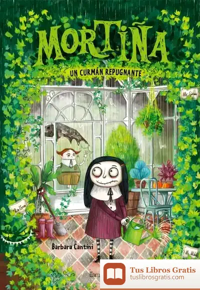 Descargar Mortiña 2. Un Curmán Repugnante de Bárbara Cantini