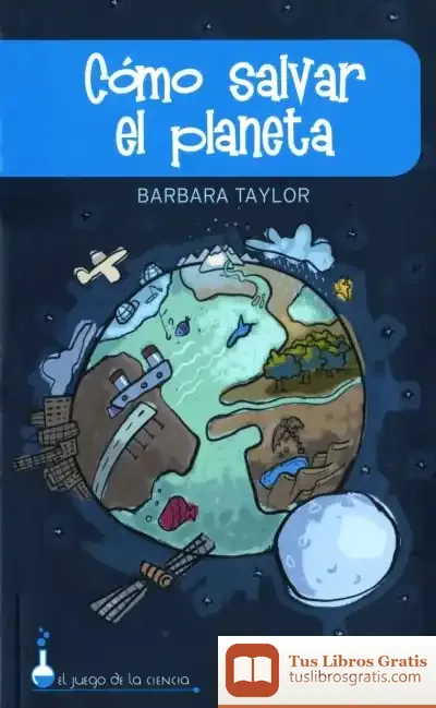 Descargar Como Salvar El Planeta