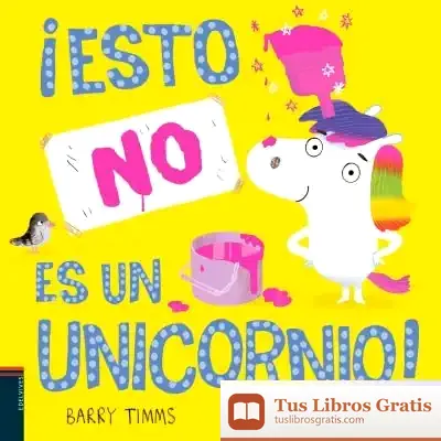 Descargar ¡Esto No Es Un Unicornio!