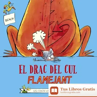 Descargar El Drac Del Cul Flamejant de Beach