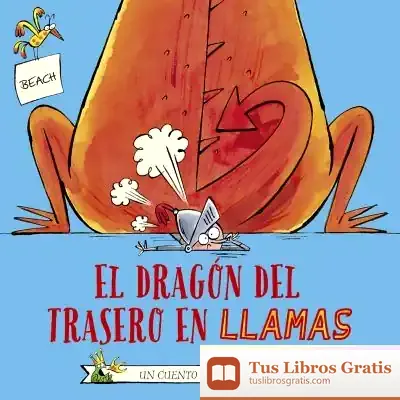 Descargar El Dragón Del Trasero En Llamas de Beach