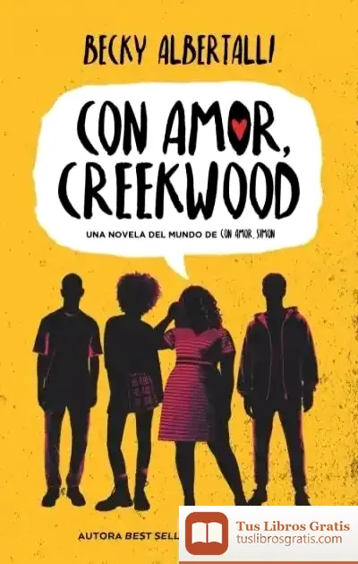 Descargar Con Amor, Creekwood de Becky Albertalli