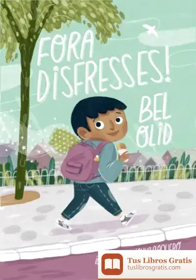 Descargar Fora Disfresses! de Bel Olid