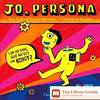 Descargar Jo, Persona . Filosofia Visual Pera Nens de Bel Olid