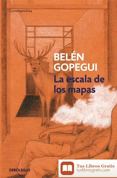 Descargar La Escala De Los Mapas de Belén Gopegui