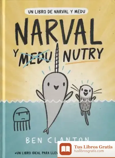 Descargar Narval Y Nutry de Ben Clanton