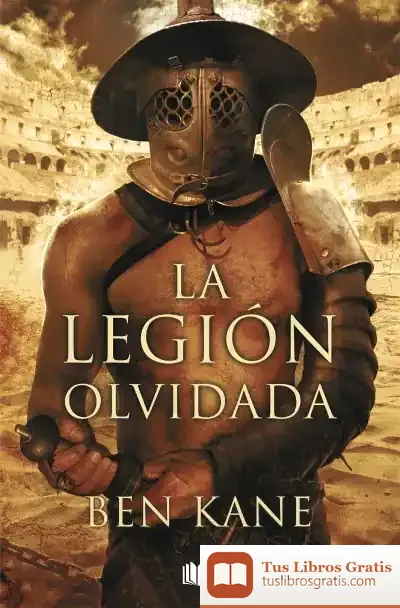 Descargar La Legion Olvidada