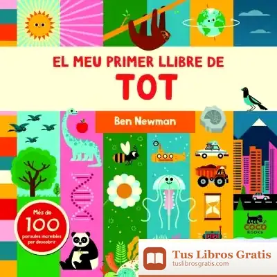 Descargar El Meu Primer Llibre De Tot de Ben Newman