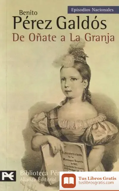 Descargar De Oñate A La Granja de Benito Pérez Galdós