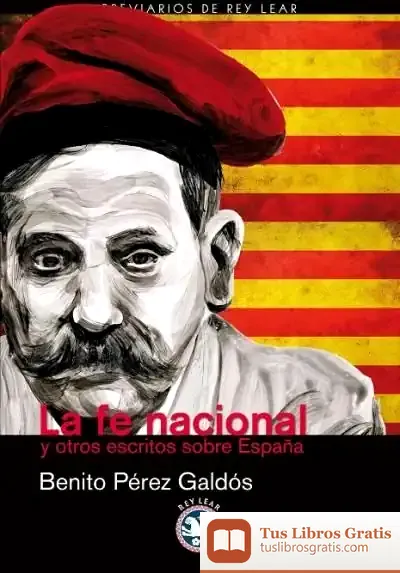 Descargar La Fe Nacional de Benito Pérez Galdós
