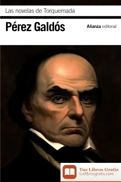 Descargar Las Novelas De Torquemada de Benito Pérez Galdós