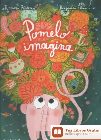 Descargar Pomelo Imagina de Benjamín Chaud