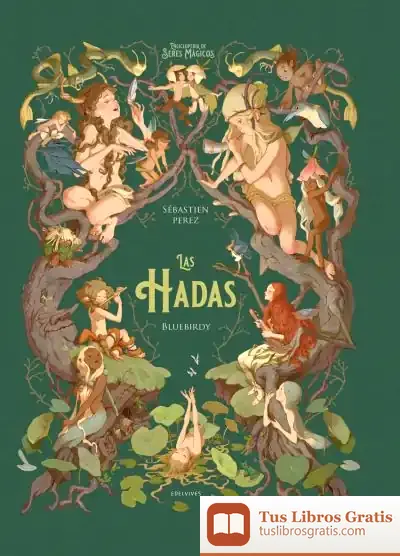 Descargar Las Hadas de Benjamin Lacombe