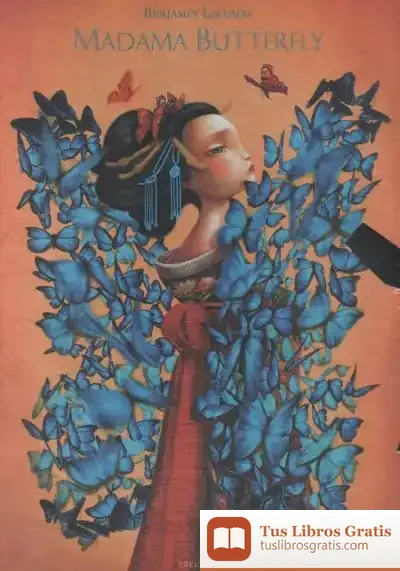 Descargar Madama Butterfly (Nuevo Formato) de Benjamin Lacombe