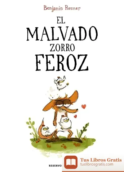 Descargar El Malvado Zorro Feroz