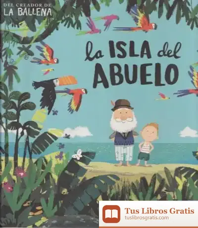Descargar La Isla Del Abuelo de Benji Davies
