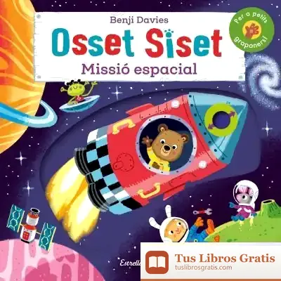 Descargar Osset Siset. Missió Espacial de Benji Davies