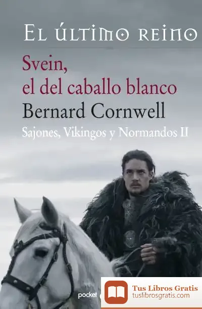 Descargar Svein El Del Caballo Blanco Ii (Bolsillo)