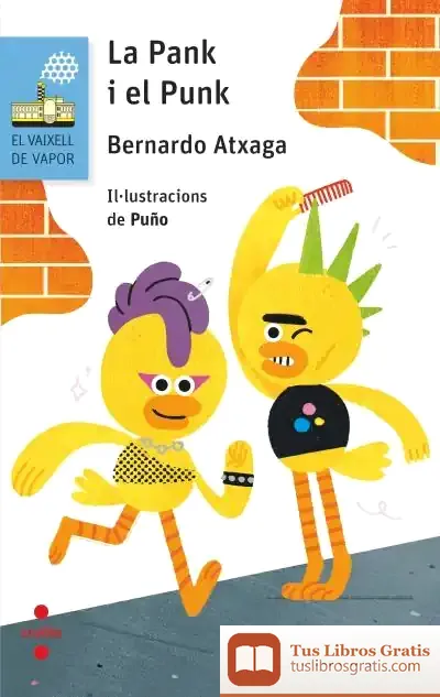 Descargar Vvb. 204 La Pank I El Punk de Bernardo Atxaga
