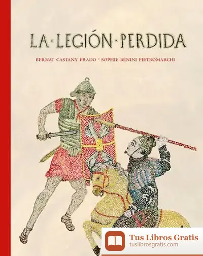 Descargar La Legión Perdida