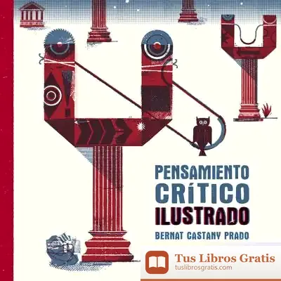 Descargar Pensamiento Crítico Ilustrado