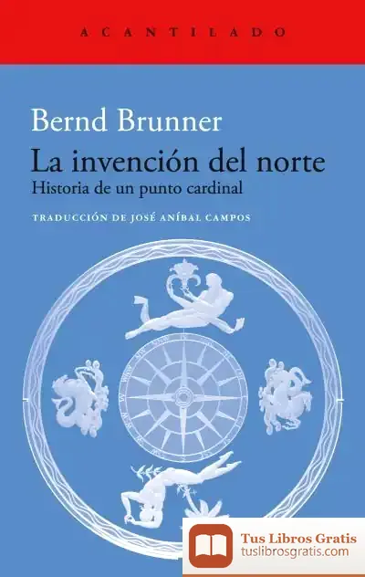 Descargar La Invención Del Norte