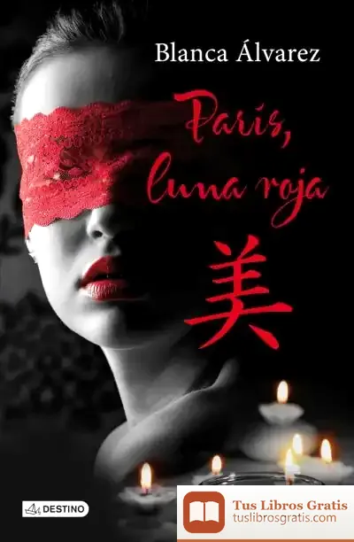 Descargar París, Luna Roja de Blanca Álvarez