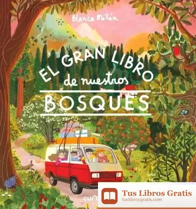 Descargar El Gran Libro De Nuestros Bosques