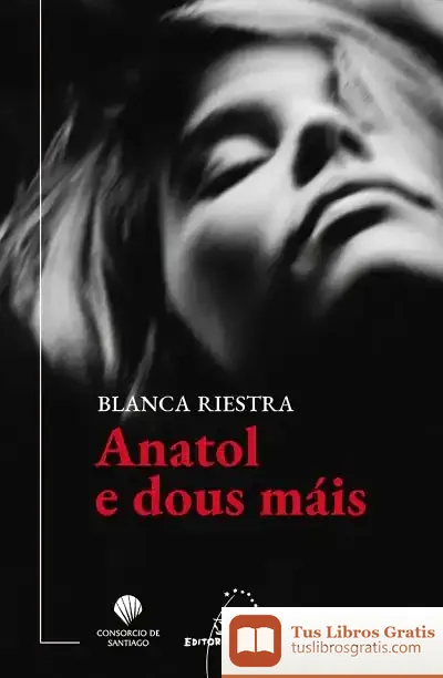 Descargar Anatol E Dous Máis