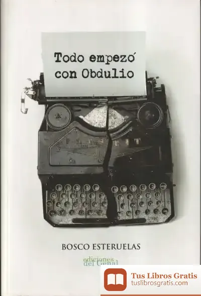 Descargar Todo Empezó Con Obdulio