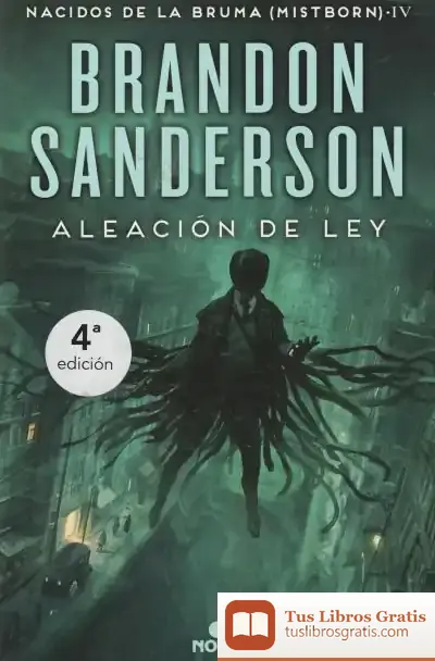 Descargar Aleacion De Ley de Brandon Sanderson