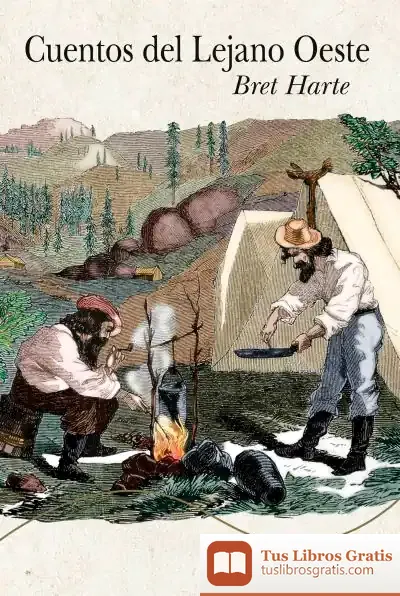 Descargar Cuentos Del Lejano Oeste de Bret Harte