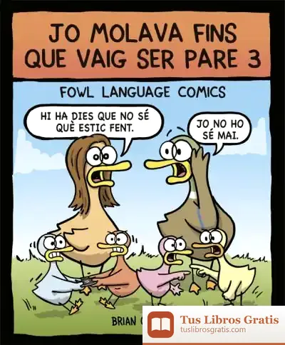 Descargar Jo Molava Fins Que Vaig Ser Pare 3