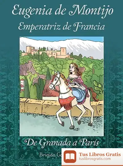 Descargar Eugenia De Montijo de Brígida Gallego-coín