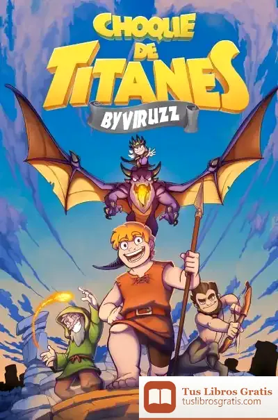 Descargar Choque De Titanes de Byviruzz