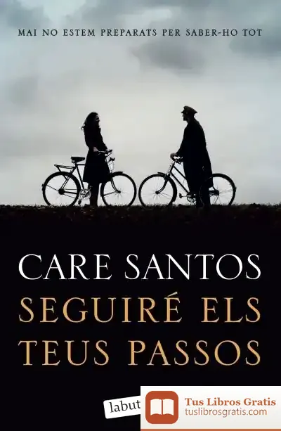 Descargar Seguiré Els Teus Passos de Care Santos