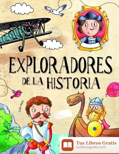Descargar Exploradores De La Historia