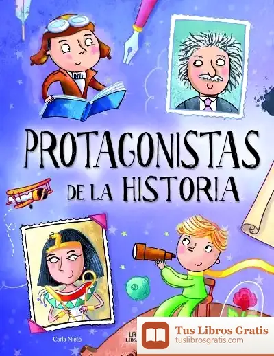 Descargar Protagonistas De La Historia