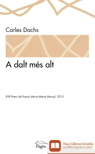 Descargar A Dalt Més Alt de Carles Dachs Clotet