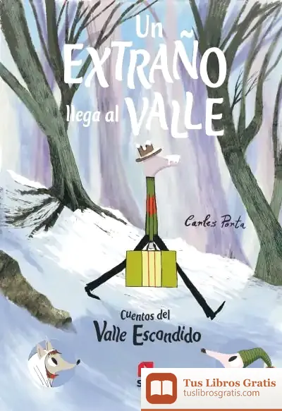 Descargar Un Extrano Llega Al Valle de Carles Porta