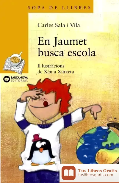 Descargar En Jaumet Busca Escola de Carles Sala I Vila