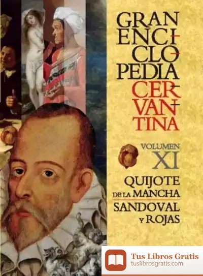 Descargar Gran Enciclopedia Cervantina Vol. Xi de Carlos Alvar