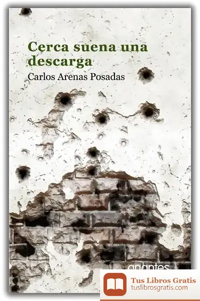 Descargar Cerca Suena Una Descarga de Carlos Arenas Posadas