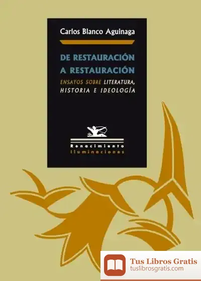 Descargar De Restauración A Restauración de Carlos Blanco