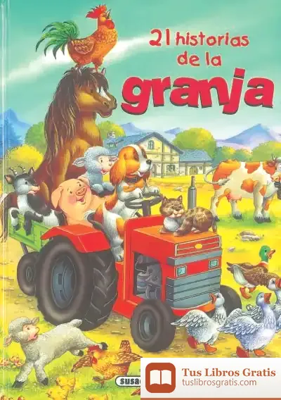 Descargar 21 Historias De La Granja de Carlos Busquets