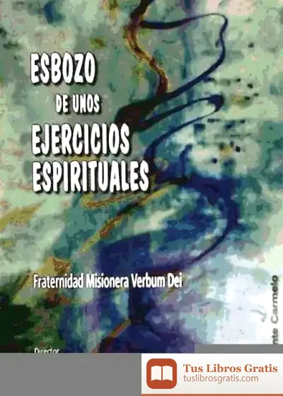 Descargar Esbozos De Unos Ejercicios Espirituales