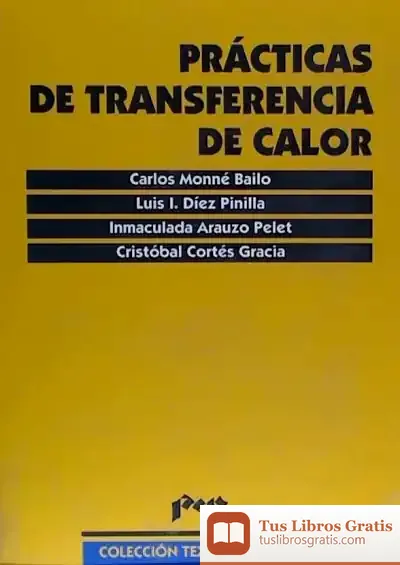 Descargar Prácticas De Transferencia De Calor de Donald Mccaig