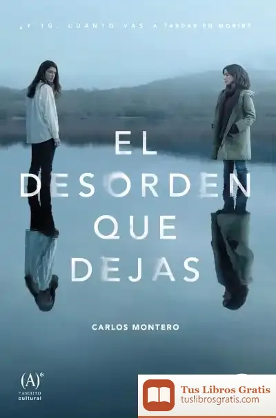 Descargar El Desorden Que Dejas