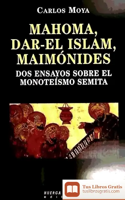 Descargar Mahoma, Dar-El Islam, Maimónides