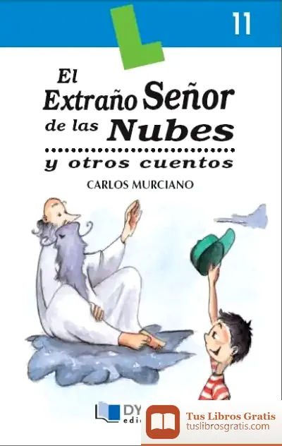 Descargar El Extraño Sr. De Las Nubes - Libro 11